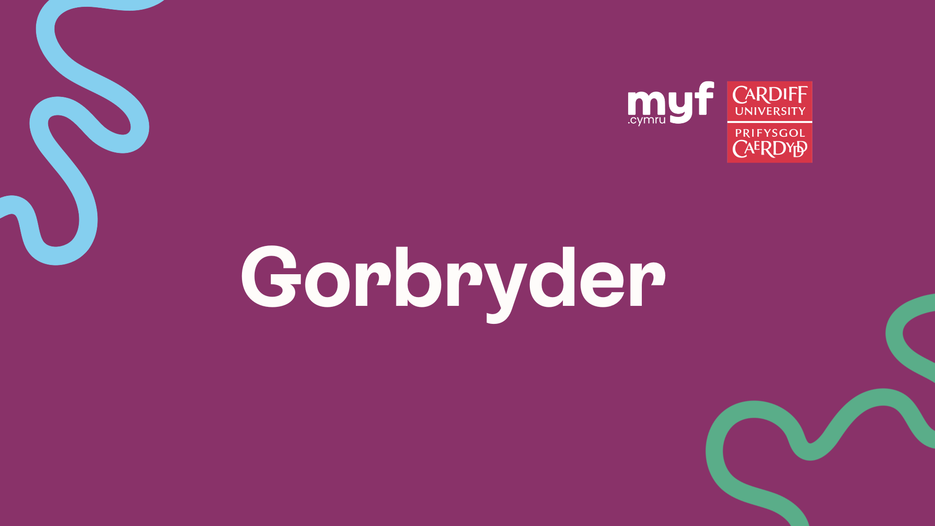 Gorbryder Rhan 2